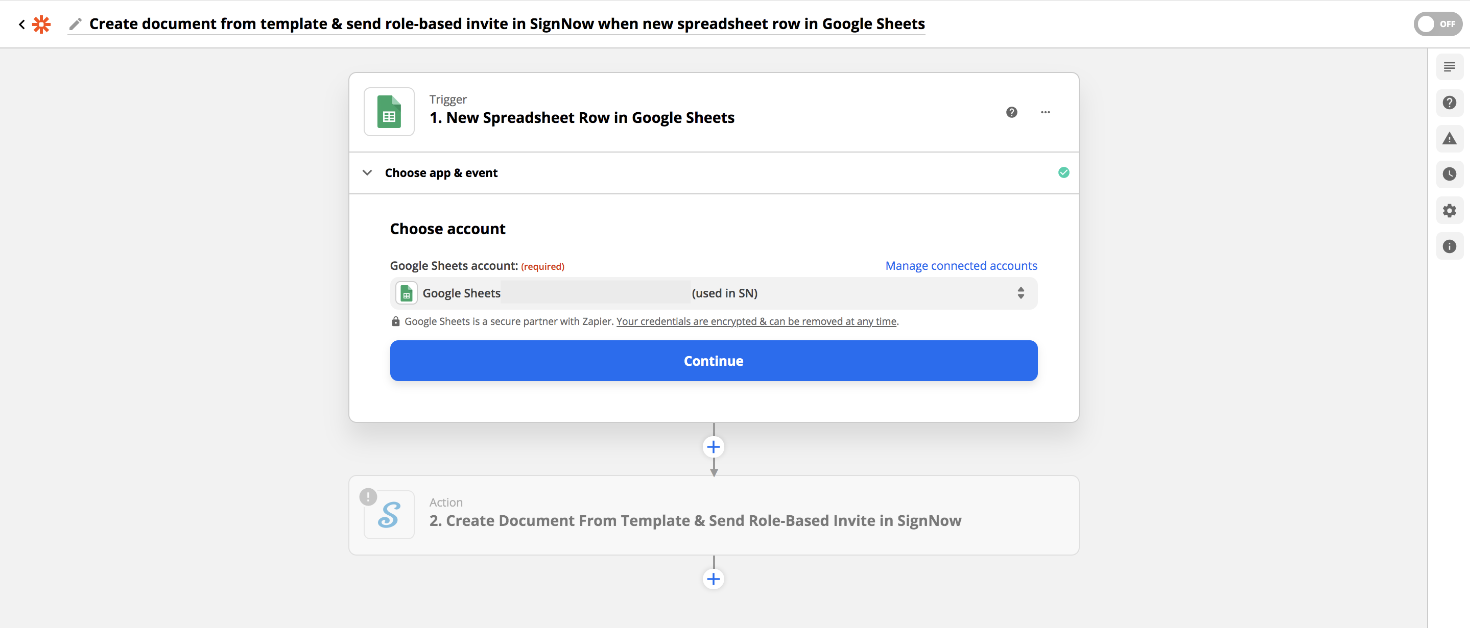 Step 2. In the Choose app & event, provide your Google Sheets account