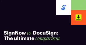 SignNow vs. DocuSign - Learn which electronic signature solution is the best for your business