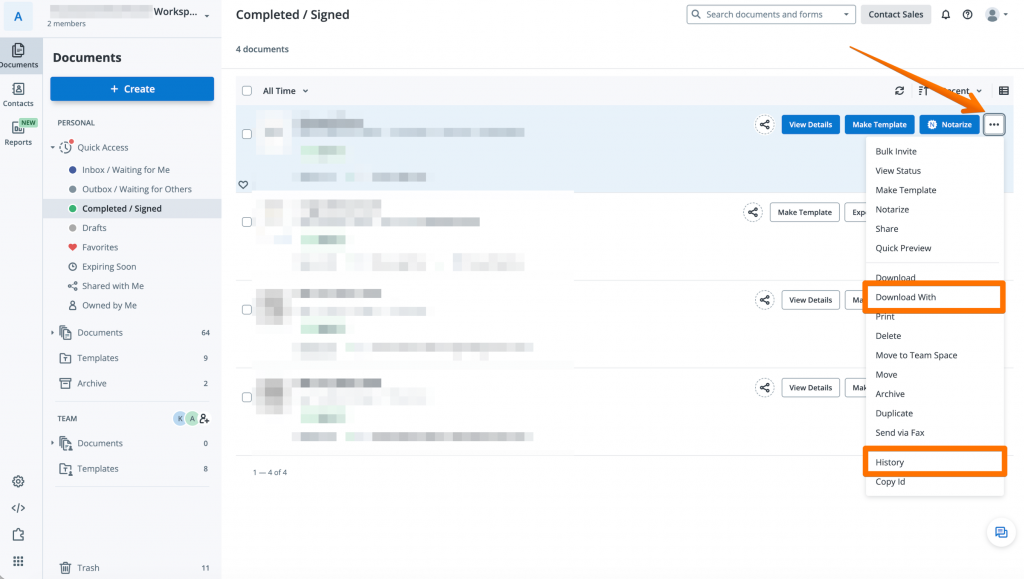 View the audit trail without downloading, click Action menu and select History.