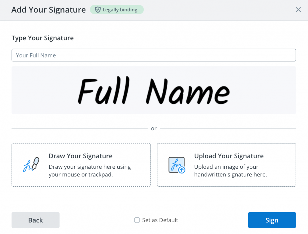 A screenshot of the SignNow interface showcasing the "Add Your Signature" dialog window. The dialog window contains options to type, draw, or upload a signature, a checkbox to set one signature as the default, and the "Sign" button.