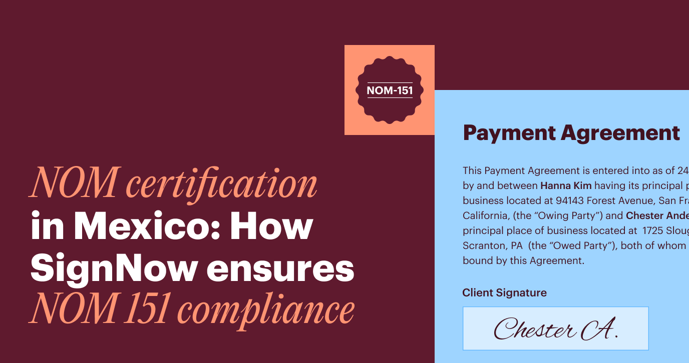 Learn how SignNow ensures NOM 151 compliance