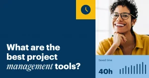 Discover the best project management tools to use for your business