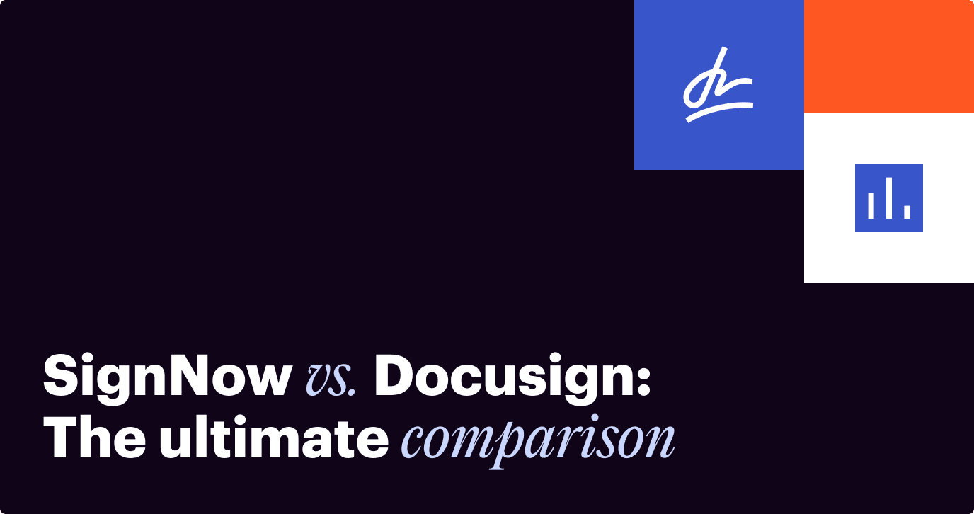 SignNow vs. Docusign - Learn which electronic signature solution is the best for your business