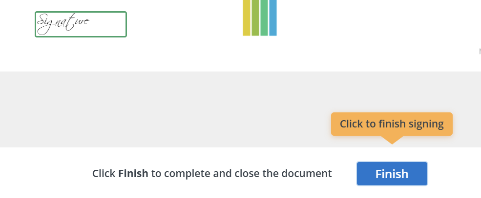 A fragment of SignNow interface showing a signed document with a Finish button to complete and close the document.