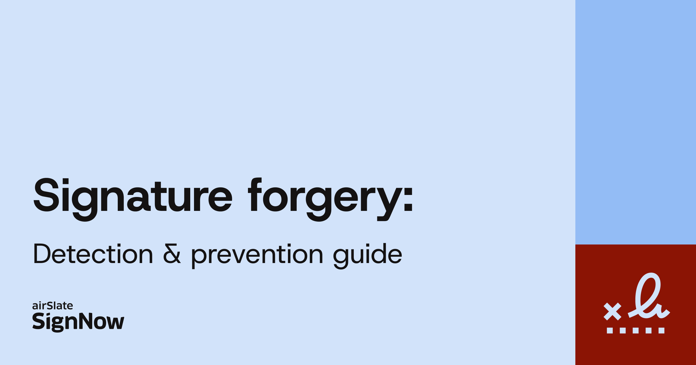 Signature forgery: Detection & prevention guide 2026 - airSlate SignNow ...