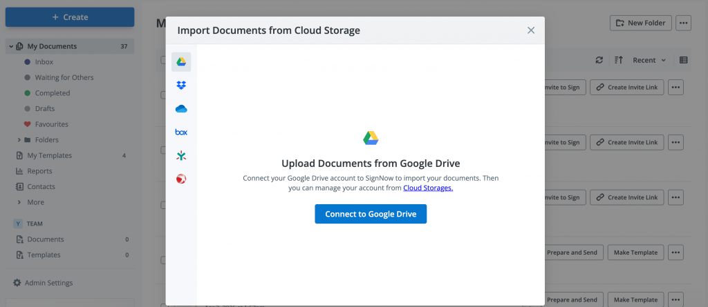 SignNow screenshot showing an “Import Documents from Cloud Storage” pop-up, with Google Drive selected and a blue “Connect to Google Drive” button centered over the documents dashboard.