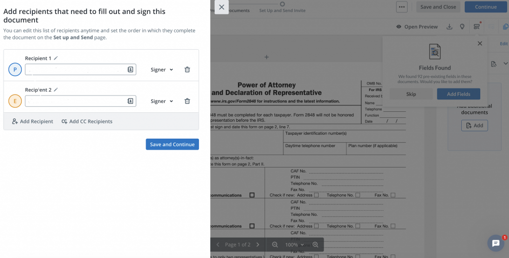 Once your document is uploaded, you can add recipients to sign your document. 