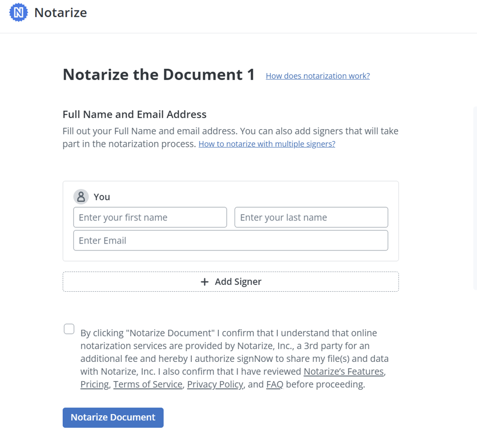 A screenshot of the SignNow notarization process via integration with Notarize where users enter signer details and start the online notarization process.