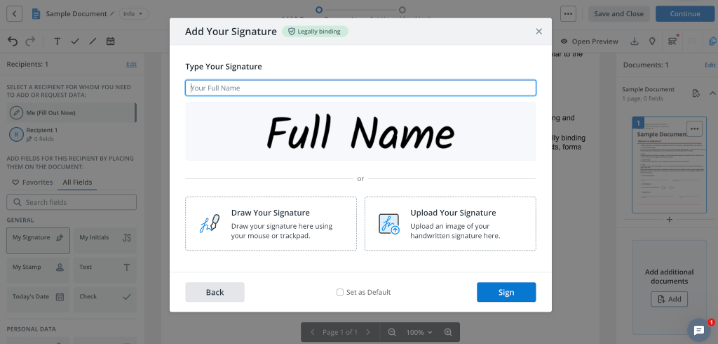 Choose one of three creation methods to create your eSignature: draw it with your mouse or trackpad, type your name in a signature font, or upload an image of your handwritten signature.