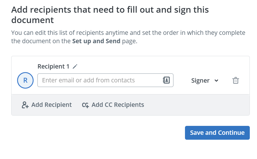 SignNow recipient setup screen showing a signer email field, recipient role selection, options to add recipients or CC recipients, and a Save and Continue button.